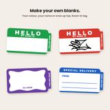 Make your own blanks: Hello labels in green and red (one tagged), a purple wavy border with a crew name and a blue mail label