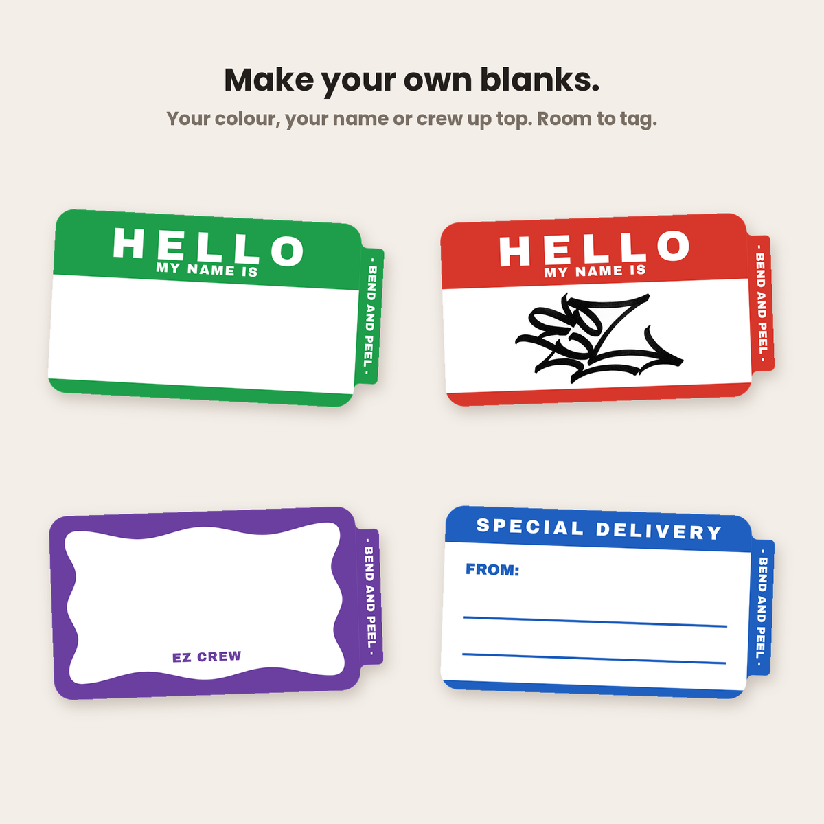 Make your own blanks: Hello labels in green and red (one tagged), a purple wavy border with a crew name and a blue mail label